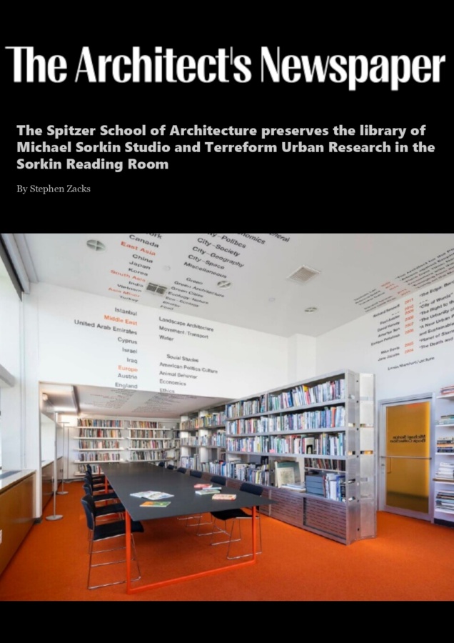 The Spitzer School of Architecture preserves the library of Michael Sorkin Studio and Terreform Urban Research in the Sorkin Reading Room